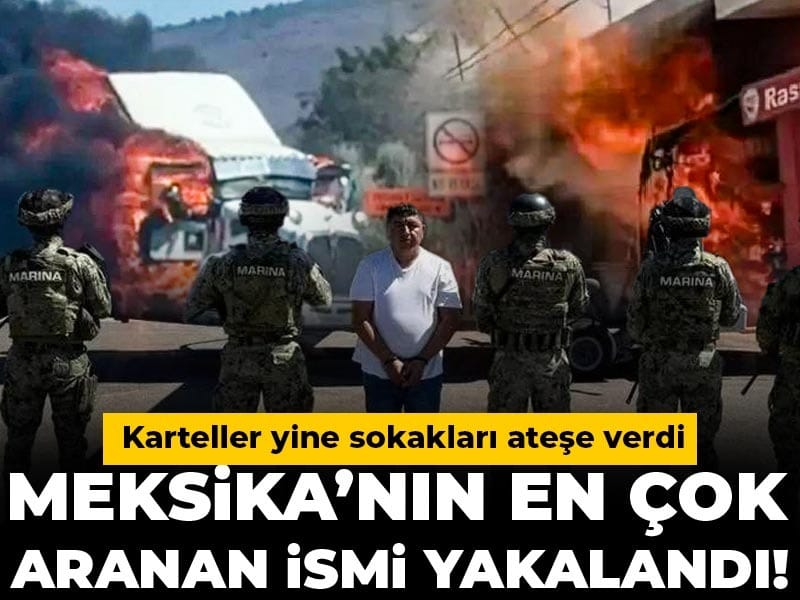 Meksika’nın Aranan Uyuşturucu Baronu Yakalandı! Sokaklar Kaosa Sürüklendi