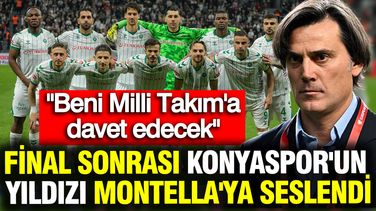Konyaspor’un Yıldızı Montella: “Milli Takım’a Davet Bekliyorum”